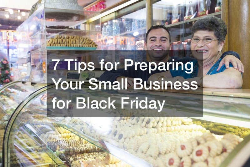 7 Tips for Preparing Your Small Business for Black Friday